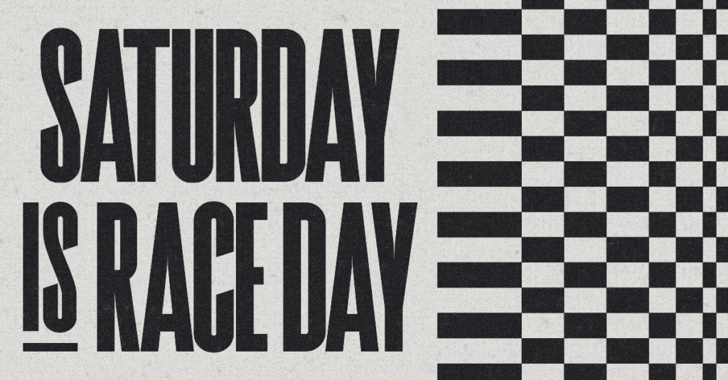 Saturday is Race Day promotional image